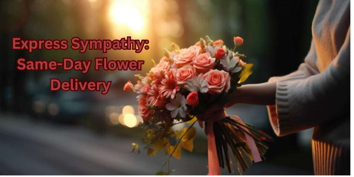 Express Sympathy: Same-Day Flower Delivery